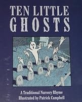 Ten Little Ghosts: a Traditional Nursery Rhyme 1884839312 Book Cover
