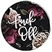 Fuck Off - Cute Funny Sarcastic Swear Word Quotes on Floral PopSockets PopGrip: Swappable Grip for Phones & Tablets PopSockets Adhesive PopGrip
