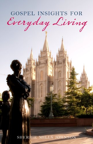 Gospel Insights for Everyday Living by Sherrie Mills Johnson