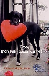 Tess, mon petit coeur sur pattes