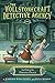 The Case of the Perilous Palace (The Wollstonecraft Detective Agency, Book 4)