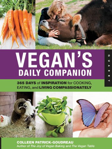 Vegan’s Daily Companion: 365 Days of Inspiration for Cooking, Eating, and Living Compassionately, Books Central