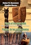 Plantas de Los Cuatro Vientos: Flora Magicá y Medicinal del Perú = Plants of the Four Winds: The M by 