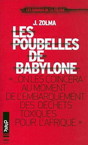Les  poubelles de Babylone