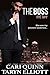 The Boss Vol. 2: a Hot Billionaire Romance