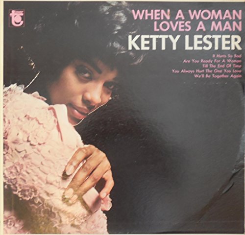 Ketty Lester - Ketty Lester When A Woman Loves A Man - Zortam Music