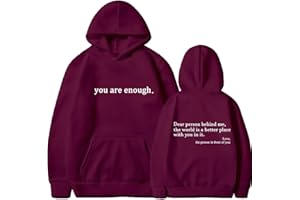 You are Enough Hoodie,Dear Person Behind Me Hoodie Sweatshirt,You are Enough Graphic Sweatshirt Pullover Hoodies