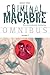 Criminal Macabre Omnibus Volume 3 (Cal McDonald Mystery)