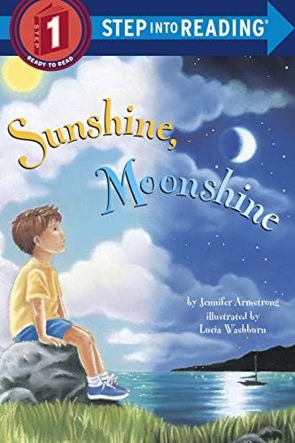 Sunshine, Moonshine (Step into Reading)