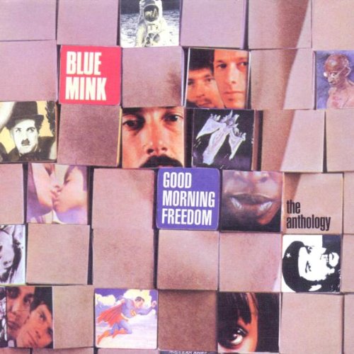 Blue Mink - Good Morning Freedom - the Anthology - Zortam Music