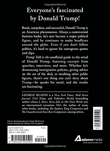 Trump Talk Donald Trump In His Own Words George Beahm - 