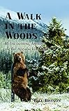 A Walk in the Woods (English, Paperback, Bill