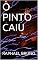 Livro O PINTO CAIU (SEGUNDA Livro 2)
