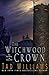 The Witchwood Crown (Last King of Osten Ard)