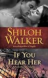 If You Hear Her: A Novel of Romantic Suspense (Ash Trilogy Book 1)