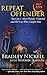 Repeat Offender: Sin City's Most Prolific Criminal and the Cop Who Caught Him