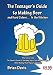 Teenager's Guide to Making Beer and Hard Ciders... In the Kitchen: The Parents Guide to Teaching You by Brian Davis
