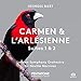 Bizet: Carmen & L'arlisienne Suites 1 & 2