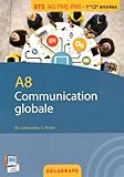 A8 Communication globale BTS AG PME-PMI 1re/2e années by
