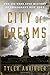 City of Dreams: The 400-Year Epic History of Immigrant New York