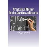 AP Calculus AB Review: Practice Questions and Answer Explanations