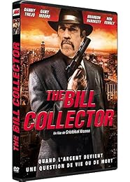 The Bill Collector