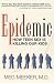 Epidemic: How Teen Sex is Killing Our Kids: 1st (First) Edition by