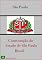 Livro Constituição do Estado de São Paulo - Brasil (Leis do Brasil Livro 3)