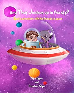 Livro Are They Jealous up in the sky?: Gael’s adventure with his friends in space (1)