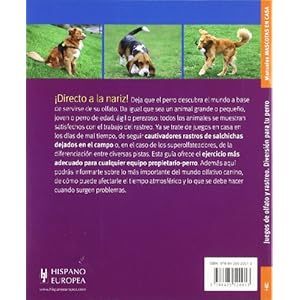 Juegos de olfato y rastreo / Games of smell and tracking: Diversion para tu perro / Fun for Your Dog (Manuales mascotas en casa / Manuals Pets at Home
