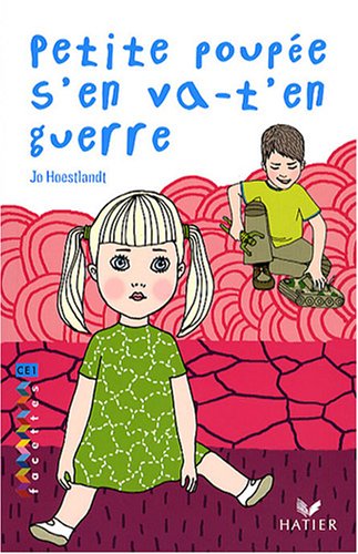 Petite poupée s'en va-t'en guerre