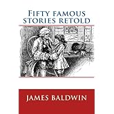 Fifty famous stories retold