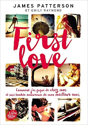 Znalezione obrazy dla zapytania First Love Autorzy: James Patterson, Emily Raymond