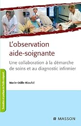 L' observation aide-soignante