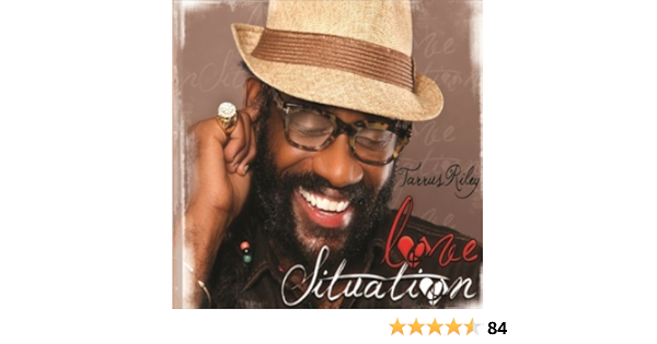 Love Situation By Tarrus Riley On Amazon Music Amazon Com