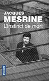 L'Instinct De Mort (French Edition) by