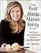 The Food Allergy Mama's Baking Book: Great Dairy-, Egg-, and Nut-Free Treats for the Whole Family