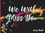 We Will Miss You Guest Book by Sugar Love Creations