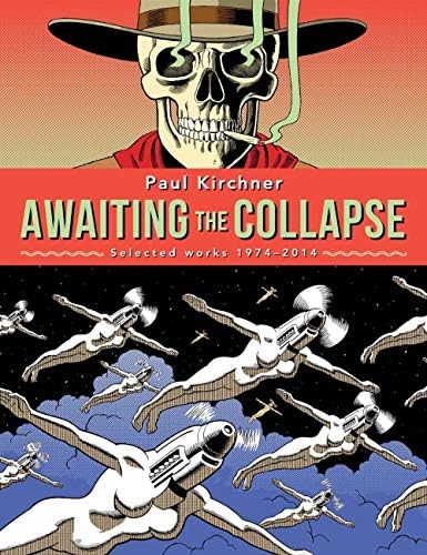Awaiting the Collapse: Selected Works 1974-2014 (English edition)