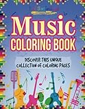 Music Coloring Book! Discover This Unique Collection Of Coloring Pages
