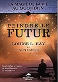 Peindre le futur by