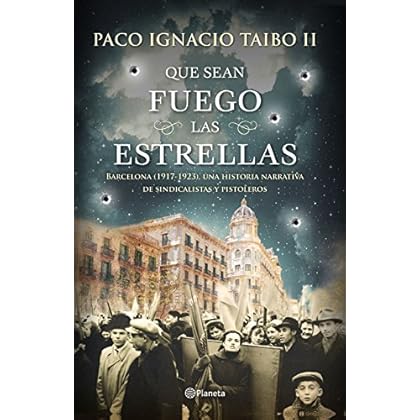 Que sean fuego las estrellas Que sean fuego las estrellas