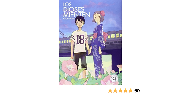 Los Dioses Mienten Spanish Edition Ozaki Kaori 9788494231766 Amazon Com Books