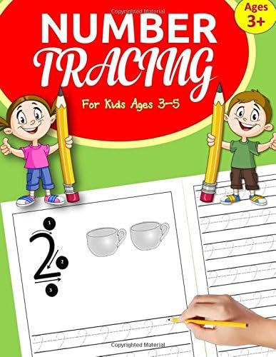 Number Tracing Books for Kids ages 3-5: Number Tracing Book for Preschoolers: Number Writing Practice for Kindergarten and kids ages 3-5 + bonus pages ... for Preschool (Number Writing Workbooks) Paperback – June 13, 2018
