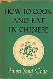 How to cook and eat in Chinese How to cook and eat in Chinese