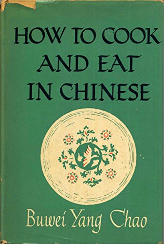 How to cook and eat in Chinese How to cook and eat in Chinese