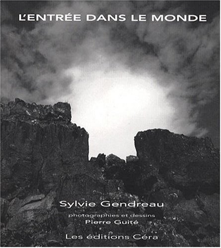 L' entrée dans le monde