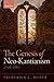 The Genesis of Neo-Kantianism, 1796-1880