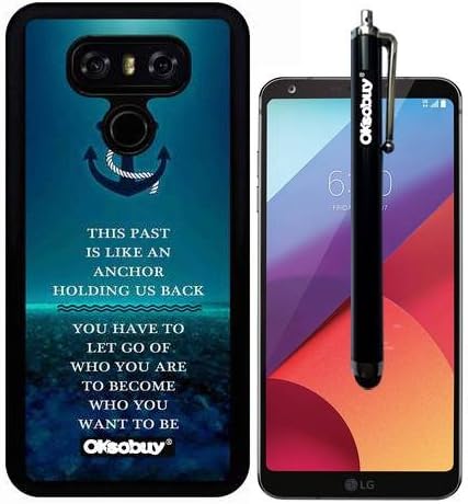 G6 Case, Anchor This Is Like An Anchor Holding Us Case, OkSoBuy(R) Ultra Thin Soft Silicone Case for LG G6 - Anchor This Is Like An Anchor Holding Us