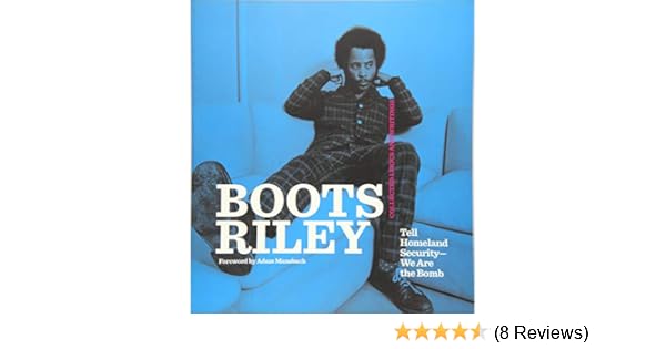 Boots Riley Tell Homeland Security We Are The Bomb Boots Riley